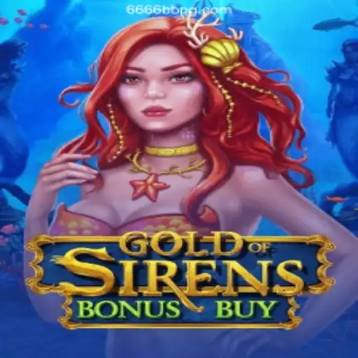 Discovering GoldofSirensBonusBuy: A New Adventure in Online Gaming