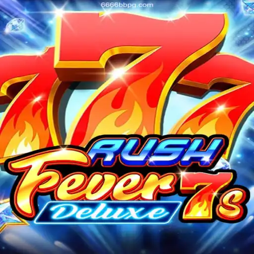 Discover the Thrills of RushFever7sDeluxe at 6666BB.COM